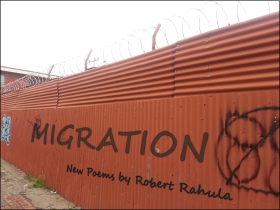Migration. New poems by Robert Rahula